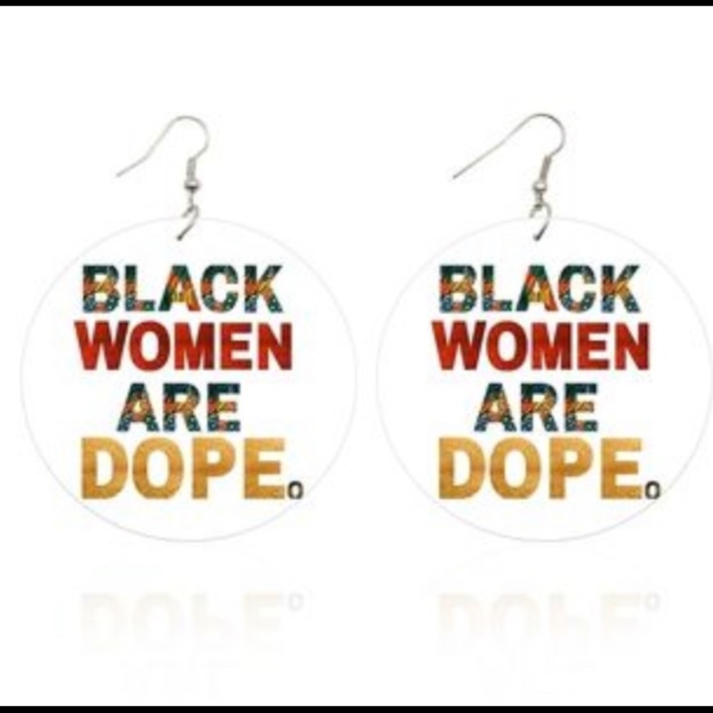Black Women Are Dope lightweight double sided earrings 📣🔊